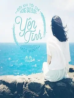Tìm những hình ảnh buồn và tâm trạng – Một thoáng bình yên